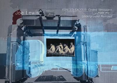 flyer for 'Forced Exodus: Coded Messages from the Underground Railroad.'